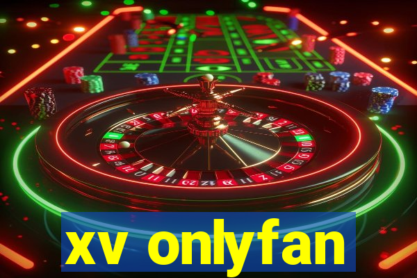 xv onlyfan